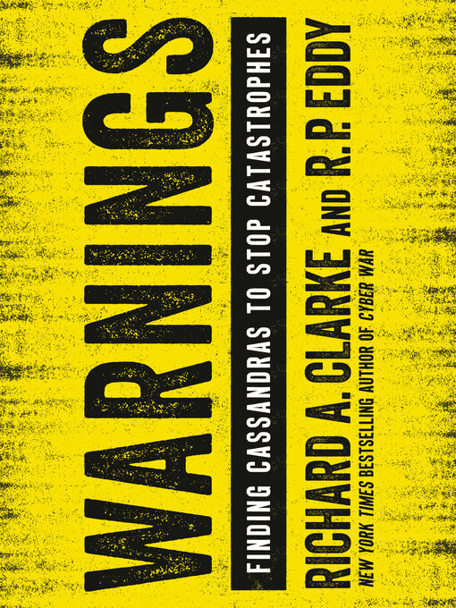 Title details for Warnings by Richard A. Clarke - Wait list
